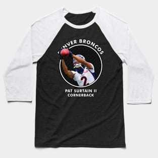 PAT SURTAIN II - CB - DENVER BRONCOS Baseball T-Shirt